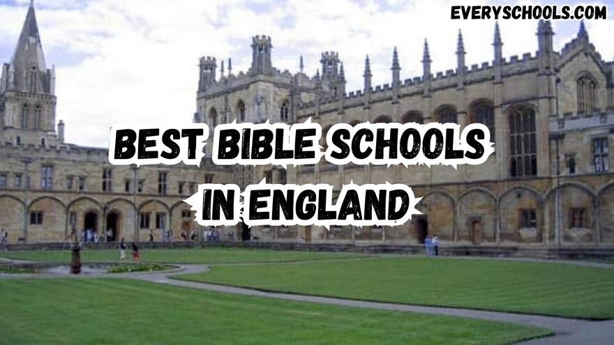 Best Bible Schools in England