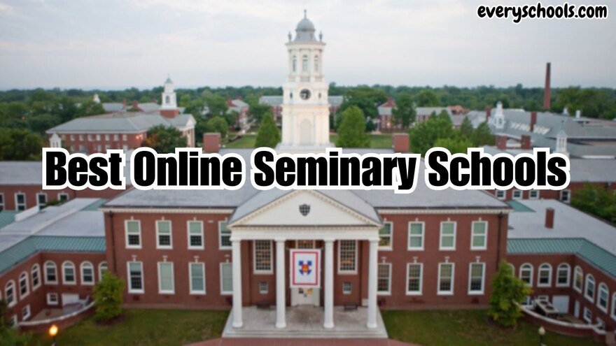 Best Online Seminary Schools