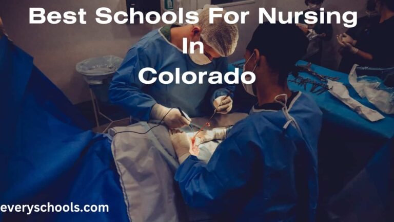Best Schools For Nursing In Colorado