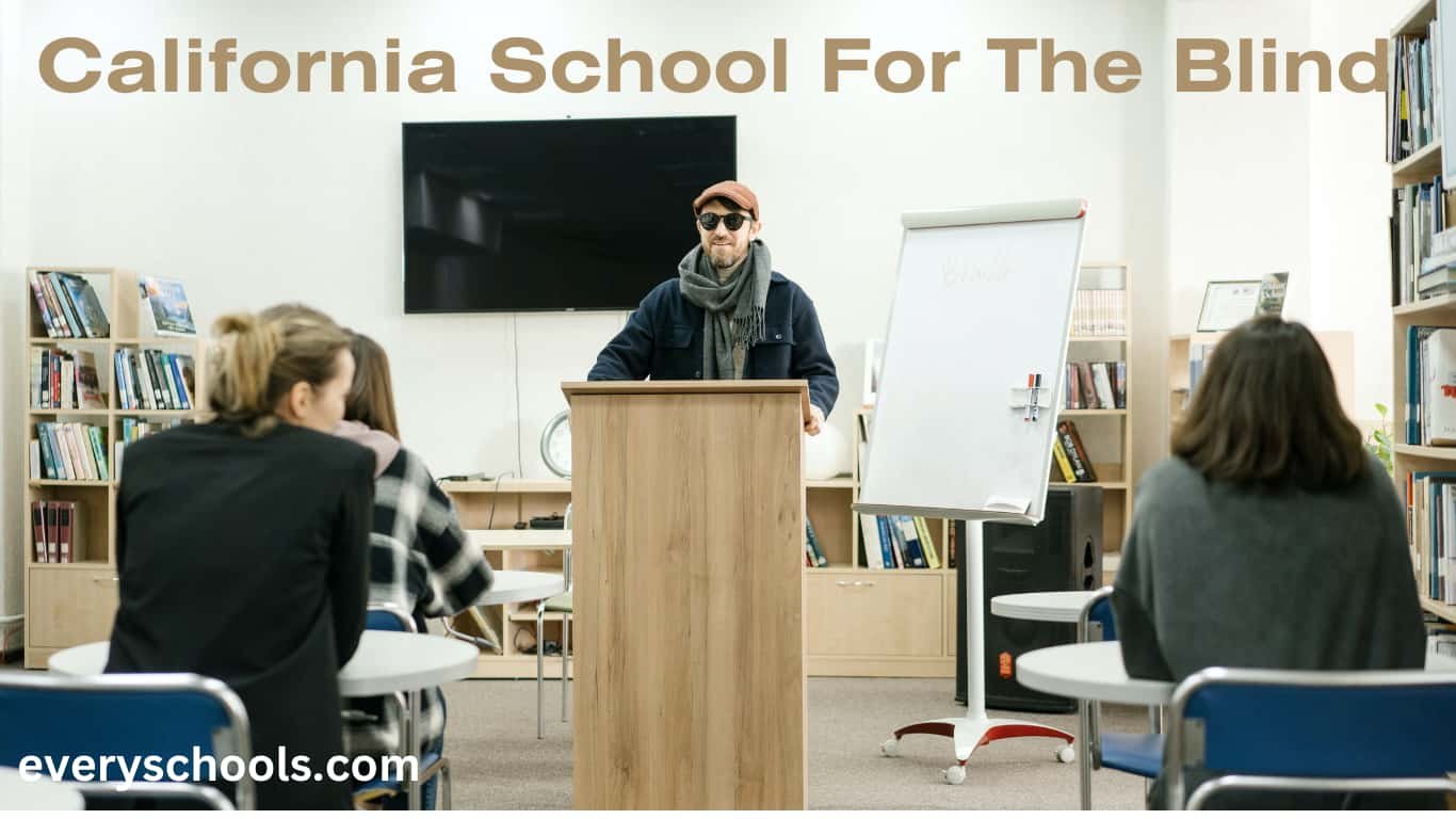 California Schools for the Blind