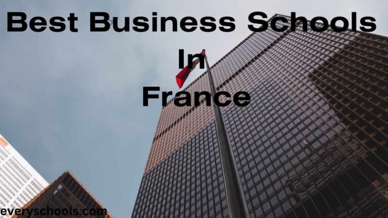 Best 14 Business Schools In France