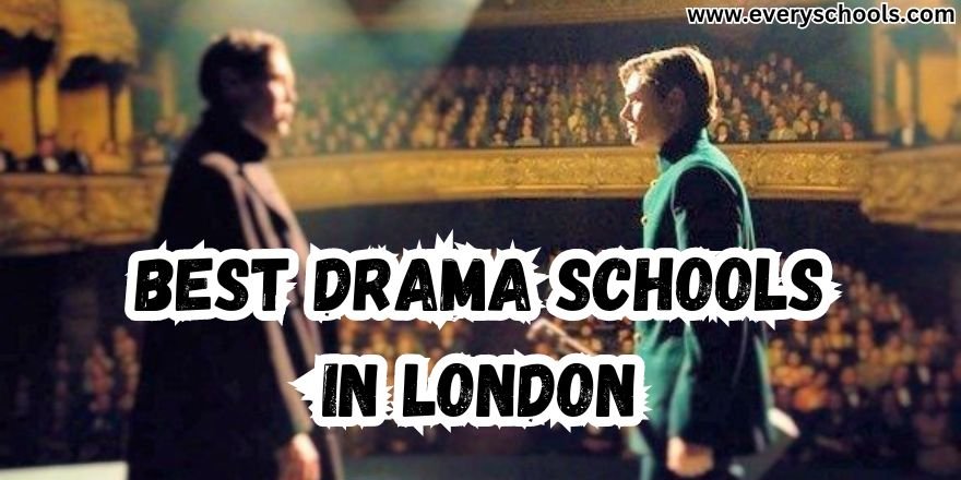 Best Drama Schools in London