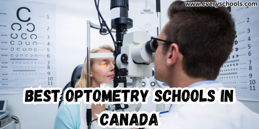 Best Optometry Schools in Canada