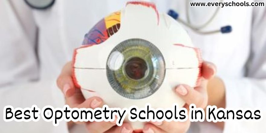 Best Optometry Schools in Kansas