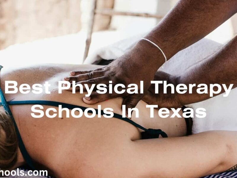 List Of The Best Physical Therapy Schools In Texas 2024 Every Schools