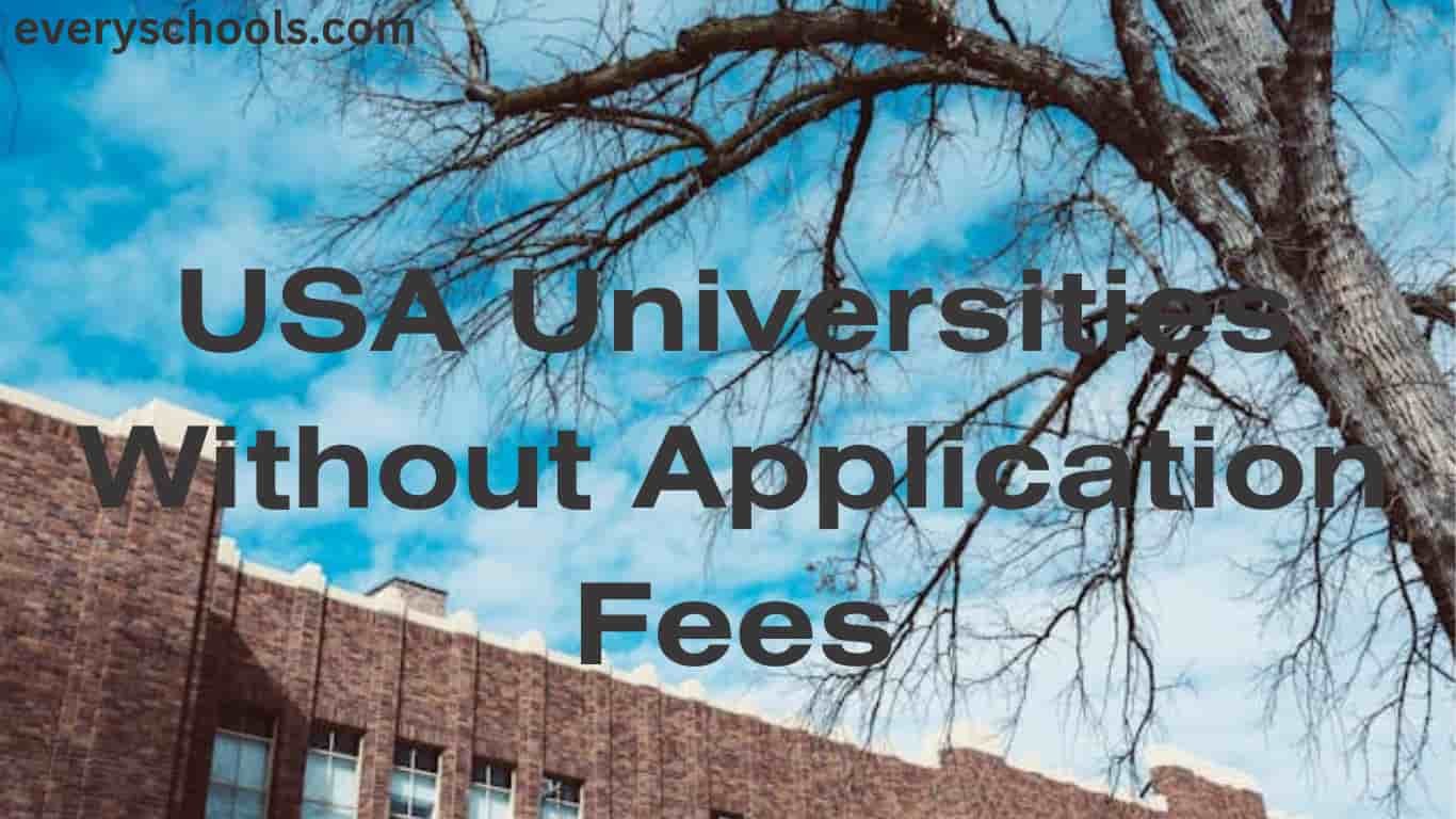 USA Universities Without Application Fees